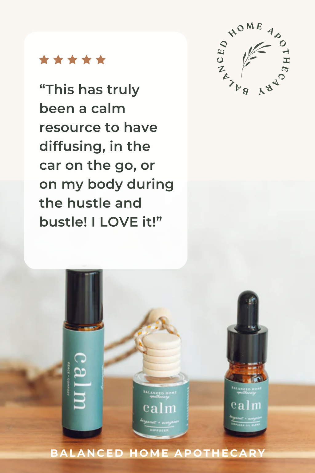 Balanced Home Apothecary 'calm' products with a customer review on a white background.