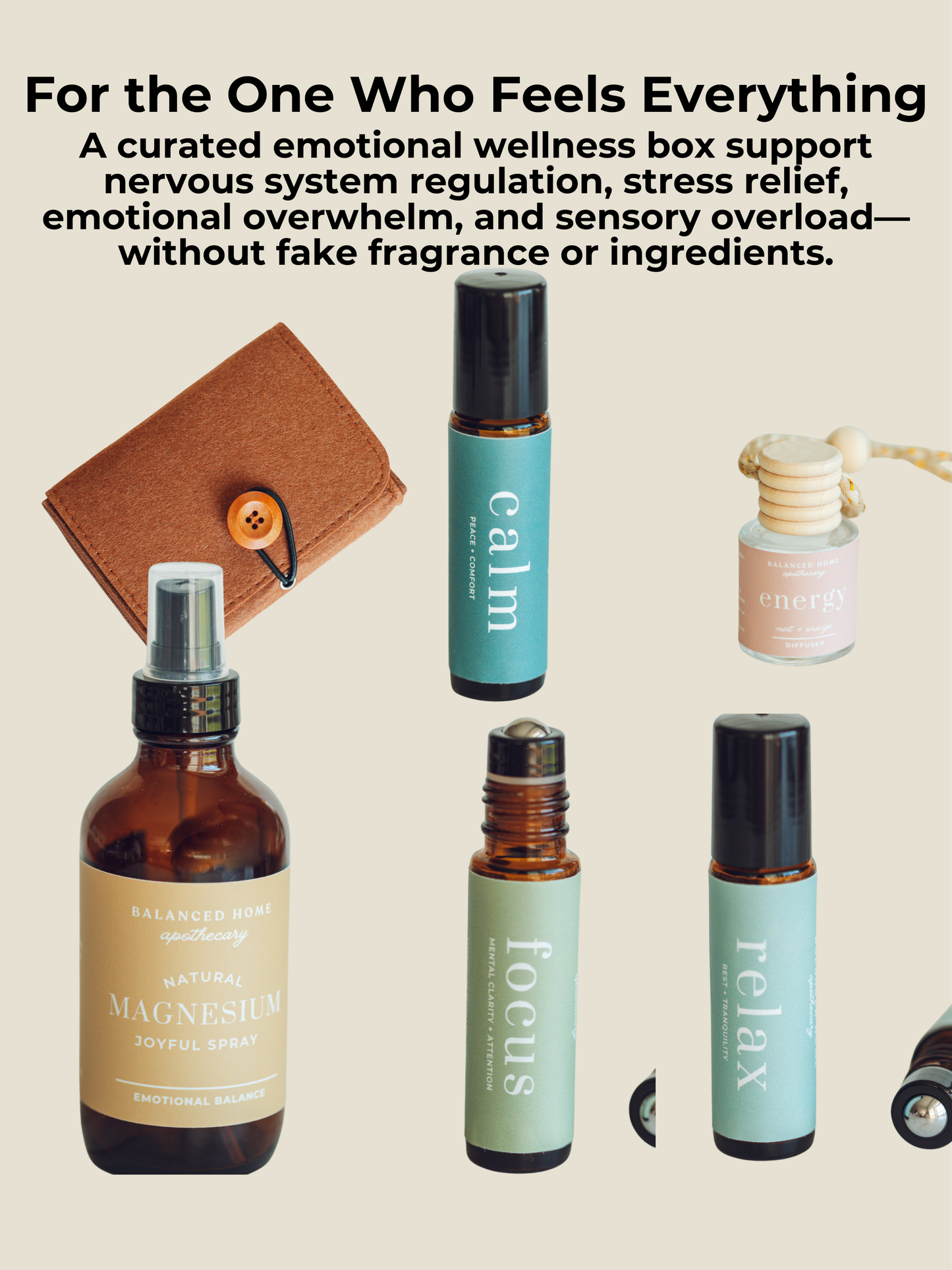 For the One Who Feels Everything Emotional Wellness Box